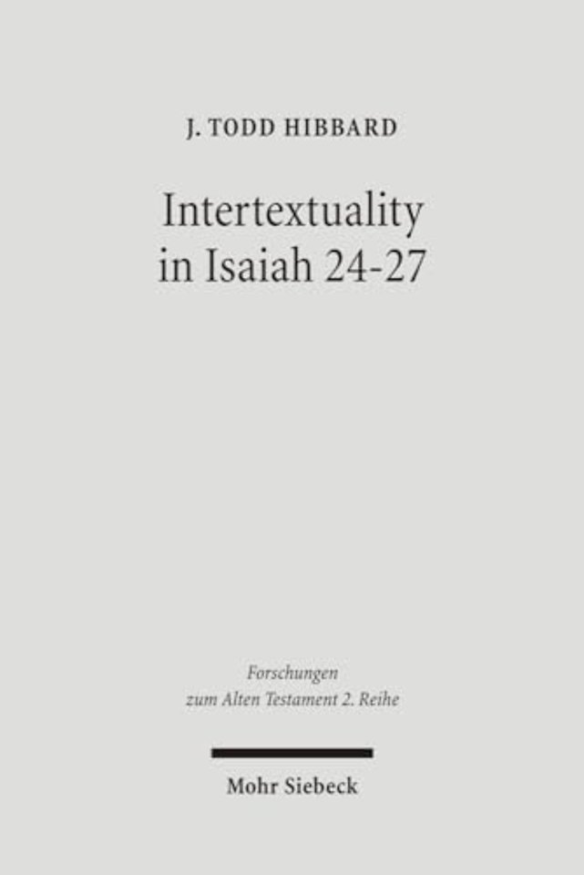 Intertextuality in Isaiah 24-27