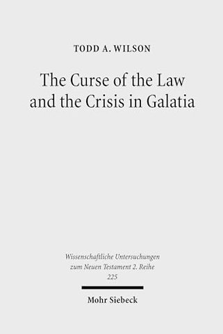 The Curse of the Law and the Crisis in Galatia