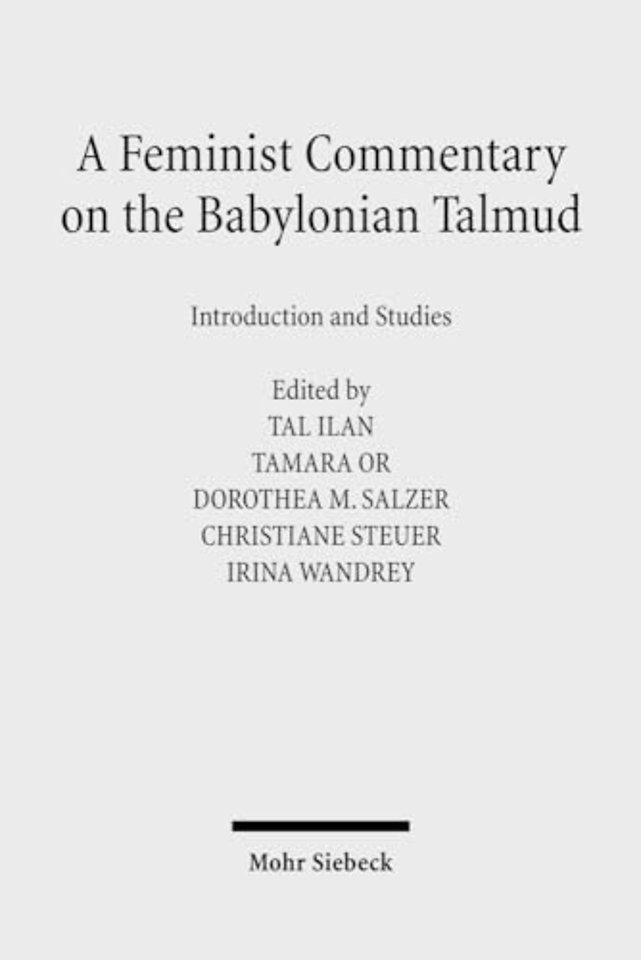 A Feminist Commentary on the Babylonian Talmud