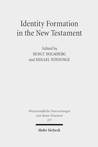Identity Formation in the New Testament