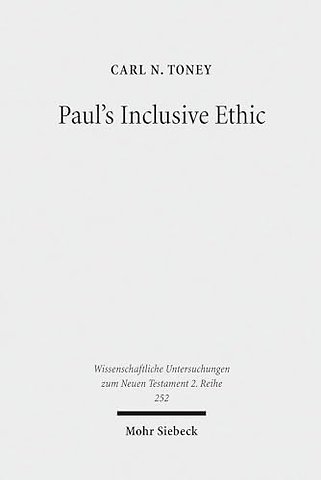Paul's Inclusive Ethic