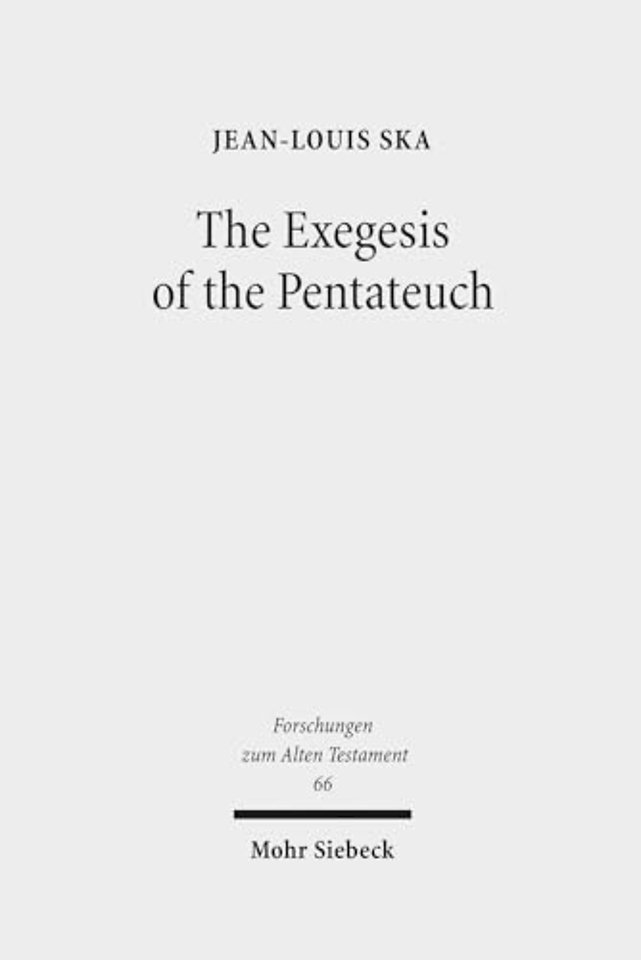 The Exegesis of the Pentateuch