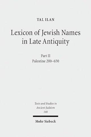 Lexicon of Jewish Names in Late Antiquity