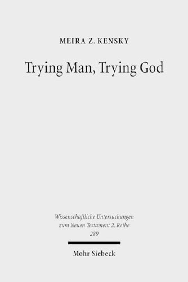 Trying Man, Trying God