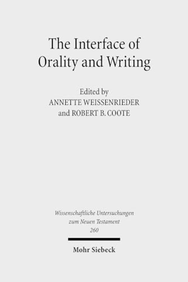 The Interface of Orality and Writing