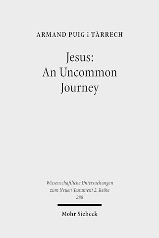 Jesus: An Uncommon Journey