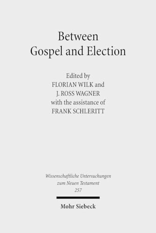 Between Gospel and Election