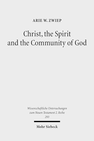 Christ, the Spirit and the Community of God