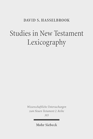 Studies in New Testament Lexicography