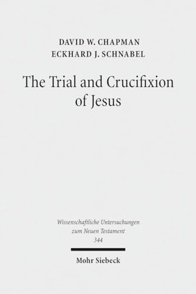 The Trial and Crucifixion of Jesus