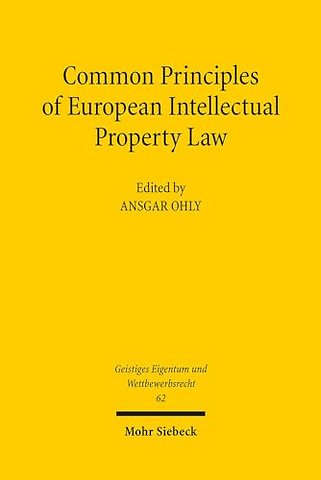 Common Principles of European Intellectual Property Law