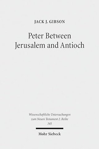 Peter Between Jerusalem and Antioch