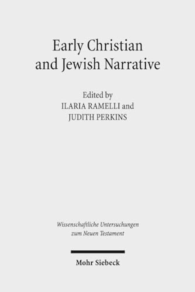 Early Christian and Jewish Narrative