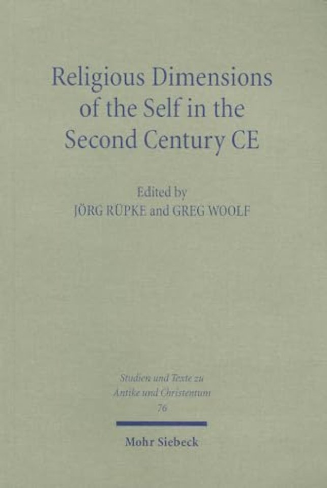 Religious Dimensions of the Self in the Second Century CE