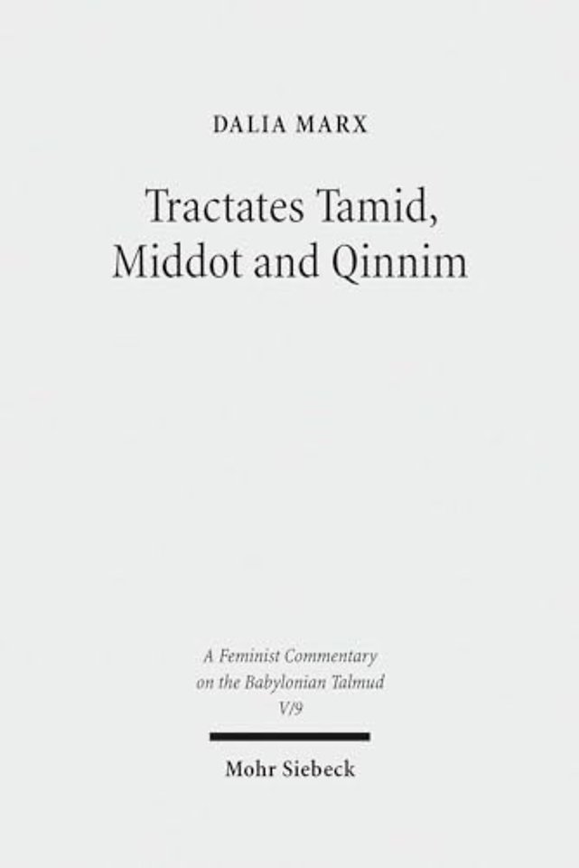 Tractates Tamid, Middot and Qinnim