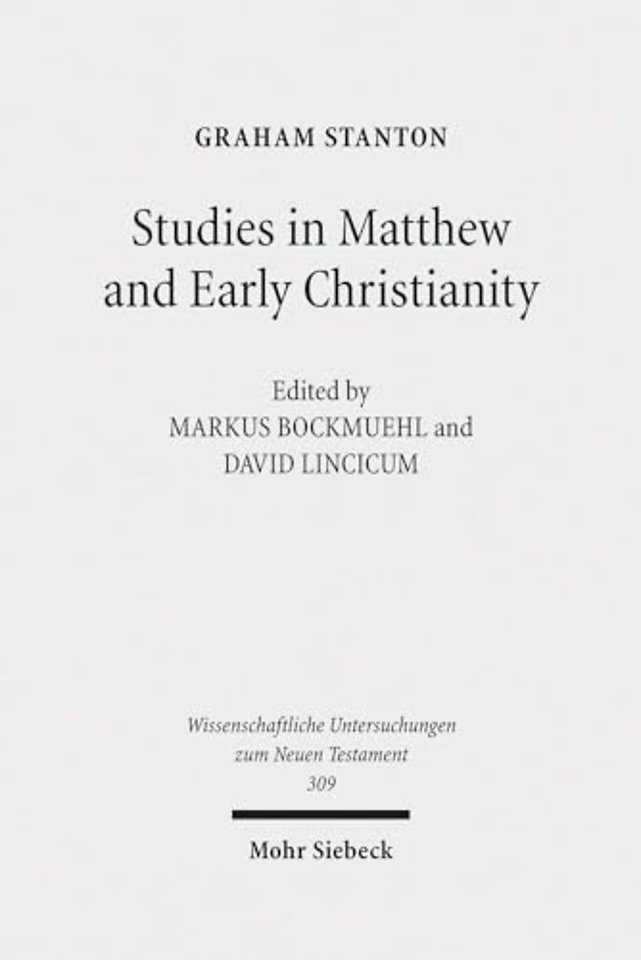 Studies in Matthew and Early Christianity