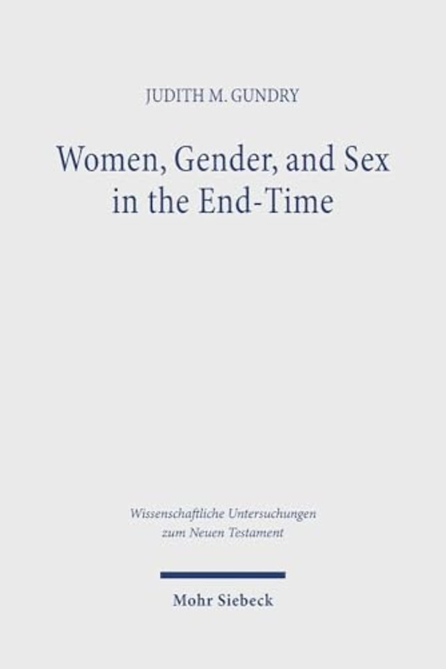 Women, Gender, and Sex in the End-Time