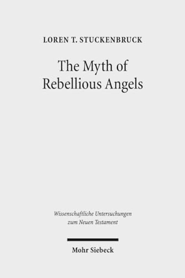 The Myth of Rebellious Angels