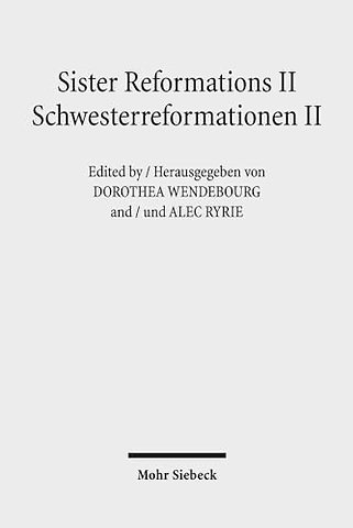 Sister Reformations II - Schwesterreformationen II