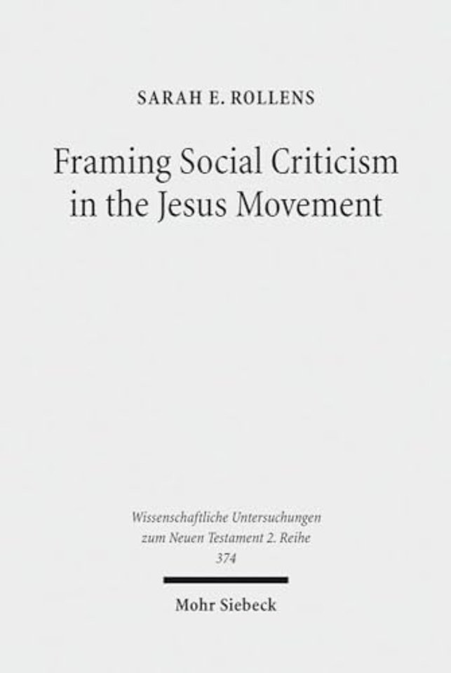 Framing Social Criticism in the Jesus Movement