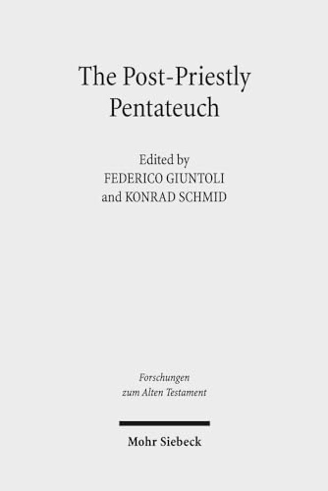 The Post-Priestly Pentateuch