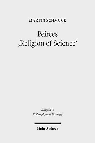 Peirces 'Religion of Science'