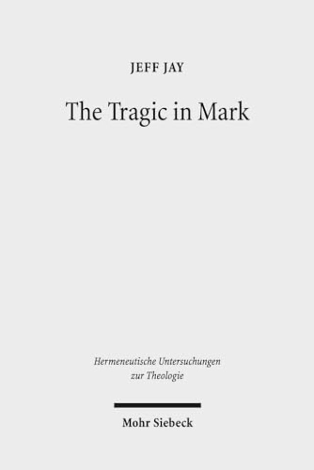 The Tragic in Mark