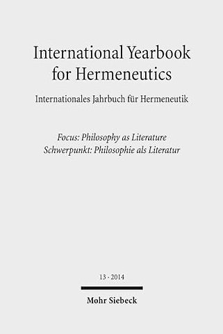 International Yearbook for Hermeneutics / Internationales Jahrbuch fur Hermeneutik