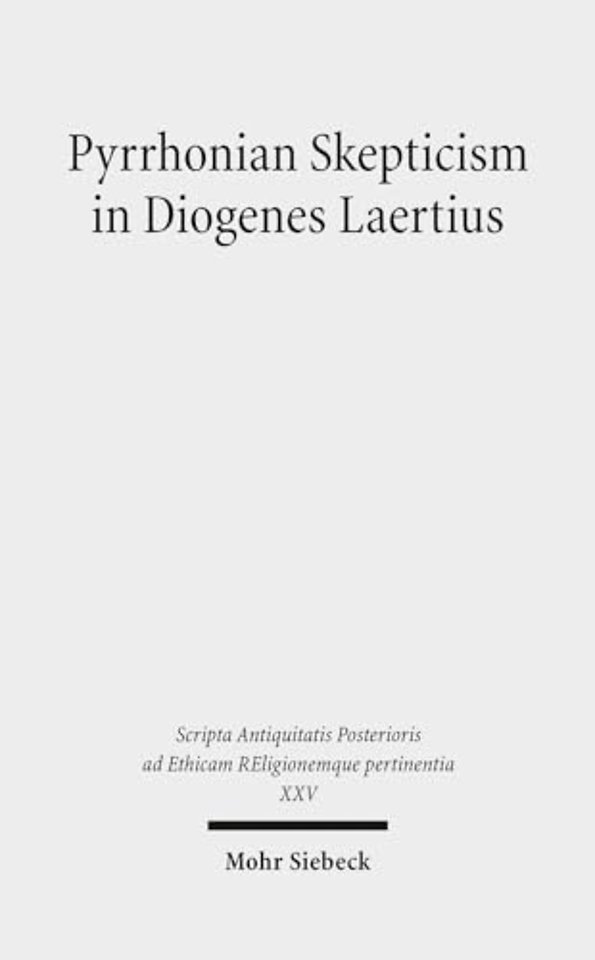 Pyrrhonian Skepticism in Diogenes Laertius