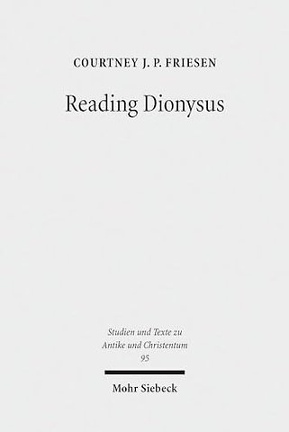 Reading Dionysus