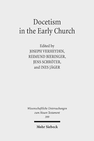 Docetism in the Early Church