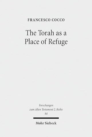 The Torah as a Place of Refuge