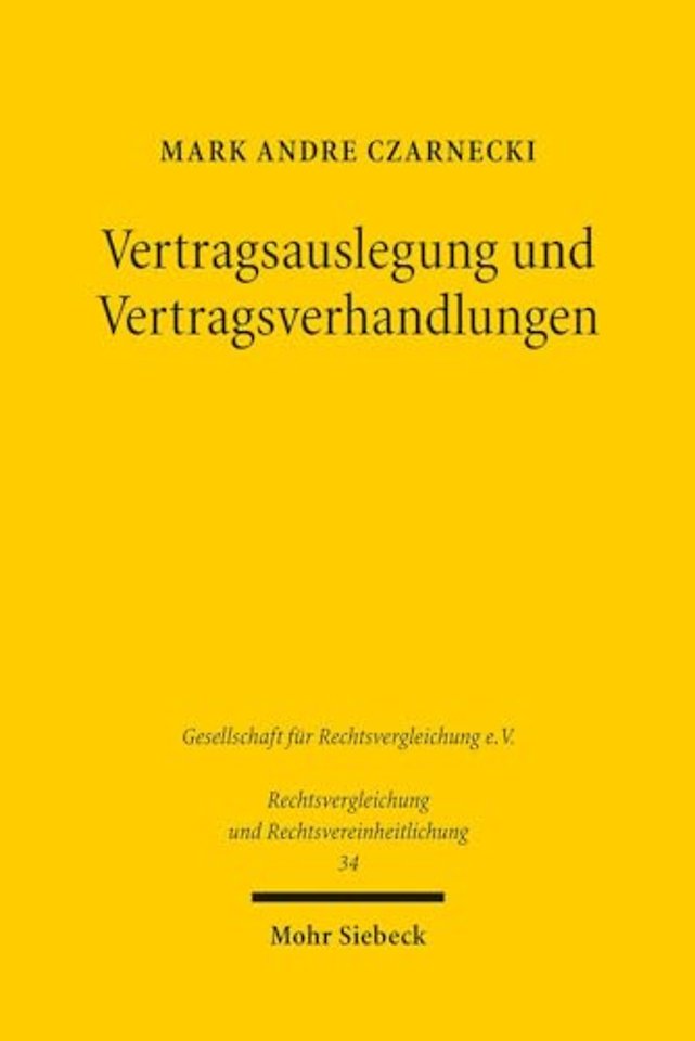 Vertragsauslegung und Vertragsverhandlungen