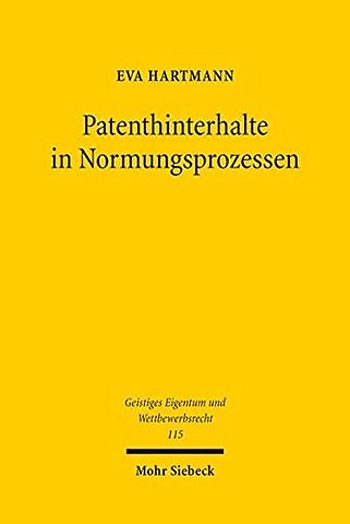 Patenthinterhalte in Normungsprozessen