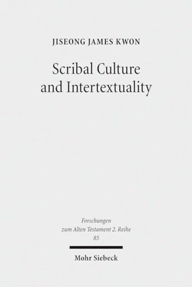 Scribal Culture and Intertextuality