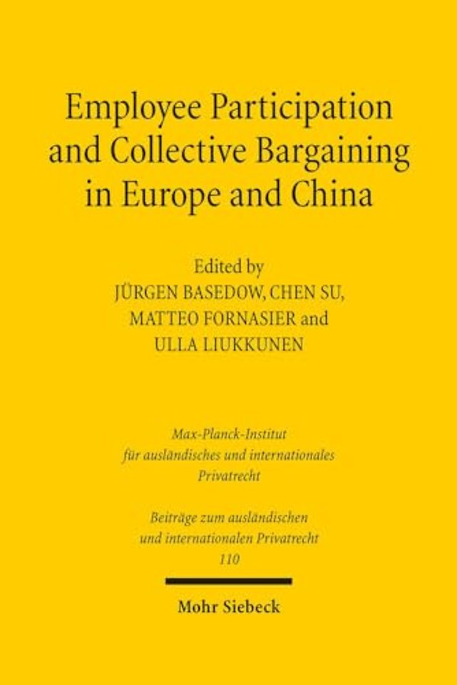 Employee Participation and Collective Bargaining in Europe and China