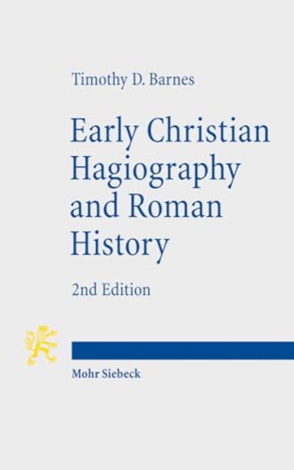 Early Christian Hagiography and Roman History