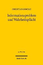 Informationsproblem und Wahrheitspflicht