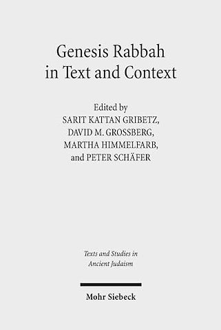 Genesis Rabbah in Text and Context