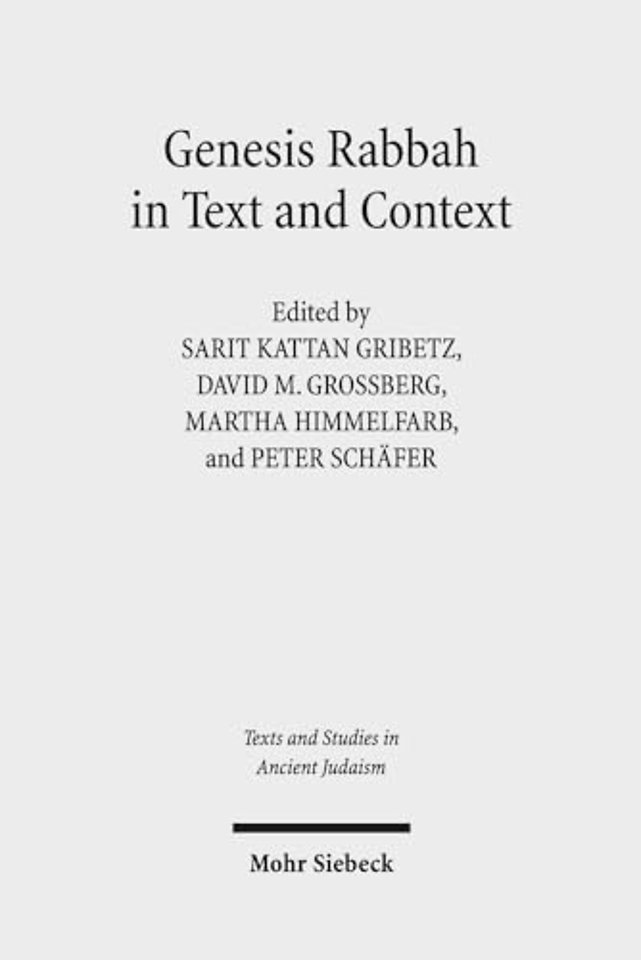 Genesis Rabbah in Text and Context