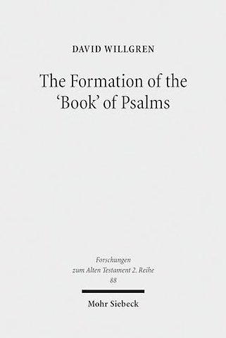 The Formation of the 'Book' of Psalms