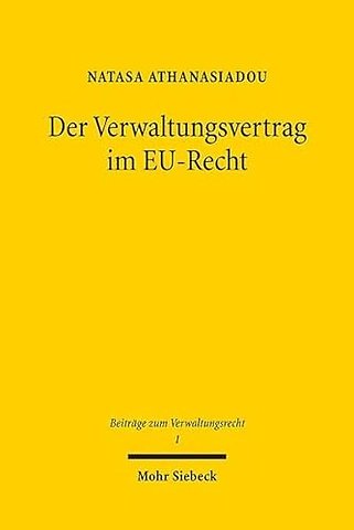 Der Verwaltungsvertrag im EU-Recht
