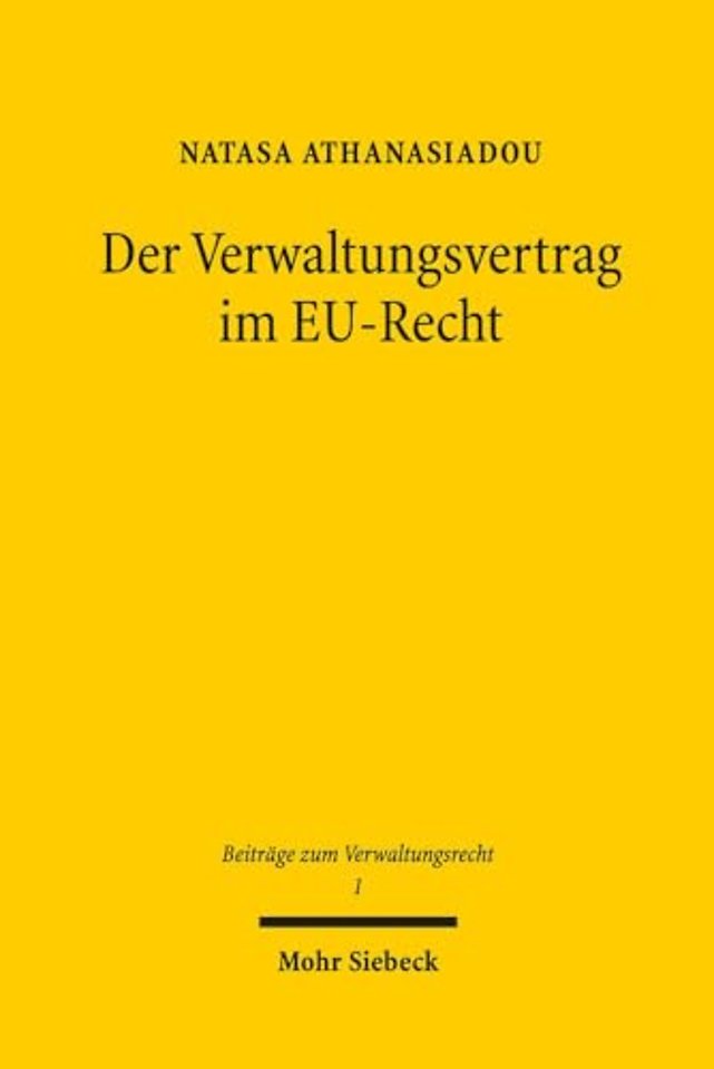 Der Verwaltungsvertrag im EU-Recht