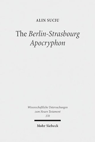 The Berlin-Strasbourg Apocryphon