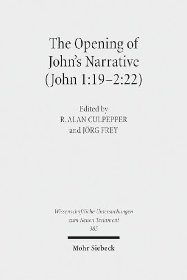 The Opening of John's Narrative (John 1:19-2:22)