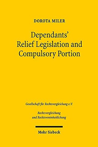 Dependants' Relief Legislation and Compulsory Portion