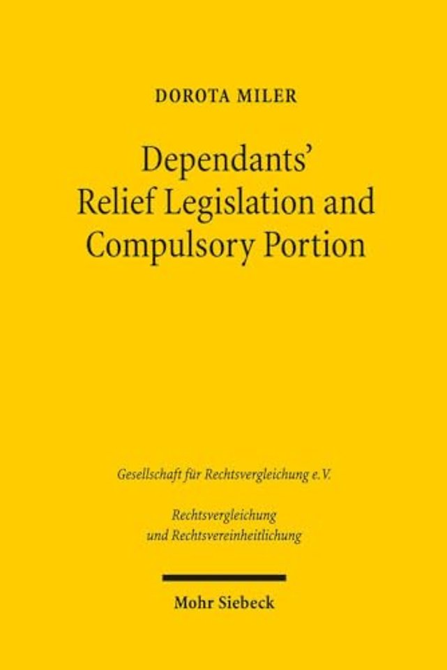 Dependants' Relief Legislation and Compulsory Portion