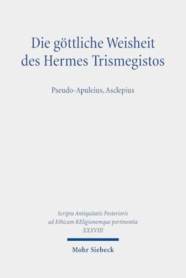 Die gottliche Weisheit des Hermes Trismegistos