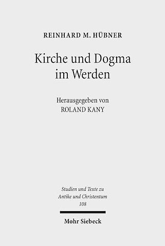 Kirche und Dogma im Werden