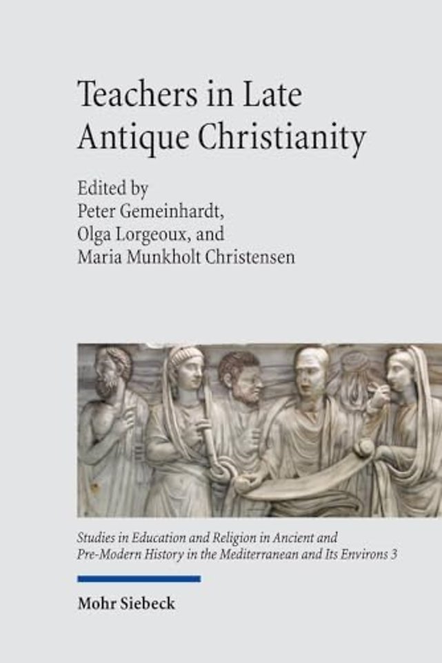 Teachers in Late Antique Christianity